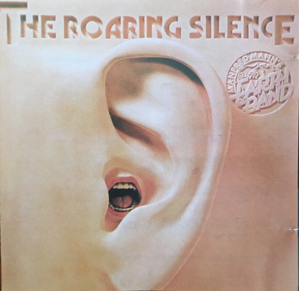 Manfred Mann's Earth Band : The Roaring Silence (CD, Album, RE)