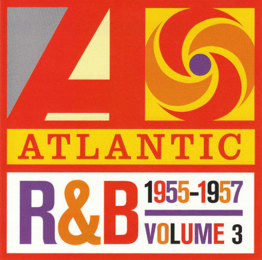 Various : Atlantic R&B 1947-1974 - Volume 3: 1955-1957 (CD, Comp)