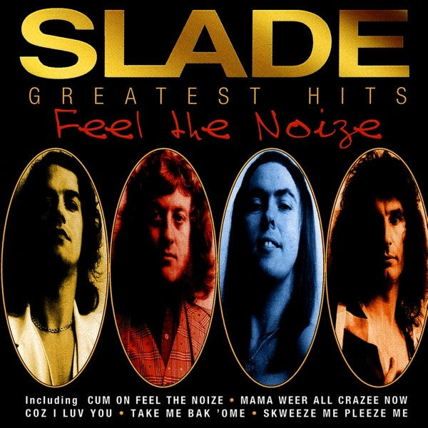 Slade : Greatest Hits (Feel The Noize) (CD, Comp, RM)