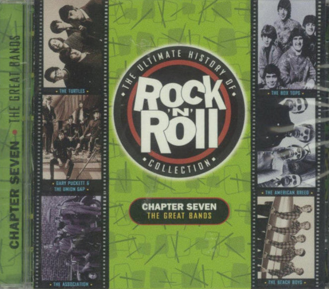 Various : The Ultimate History Of Rock 'N' Roll - Chapter Seven - The Great Bands (CD, Comp)