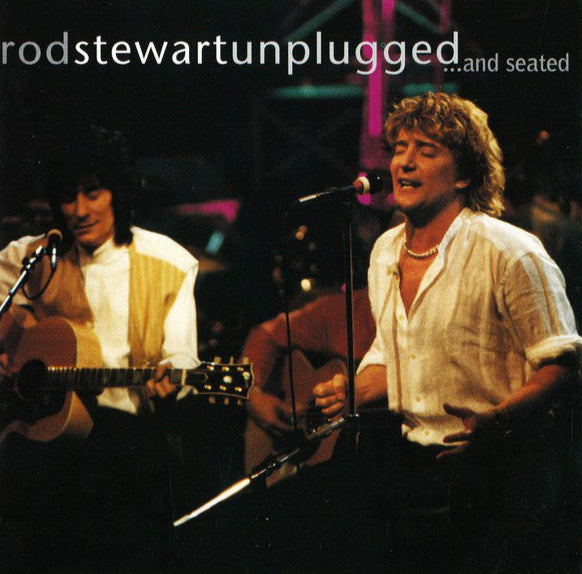 Rod Stewart With Special Guest Ronnie Wood* : Unplugged ...And Seated (CD, Album, RE)