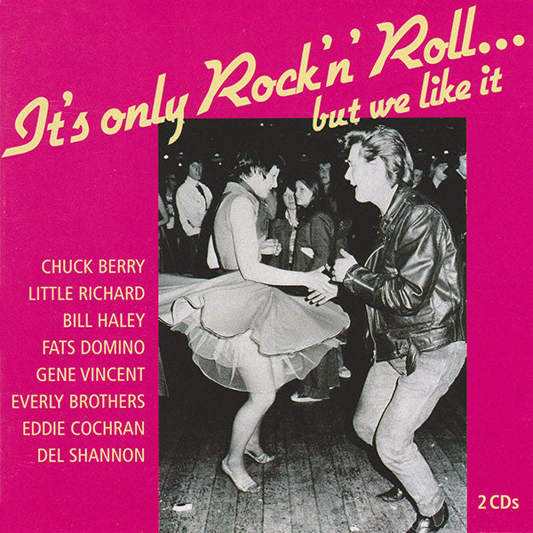 Various : It's Only Rock 'N' Roll... But We Like It (2xCD, Comp)