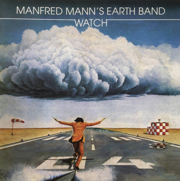 Manfred Mann's Earth Band : Watch (CDr, Album, RE, RM)