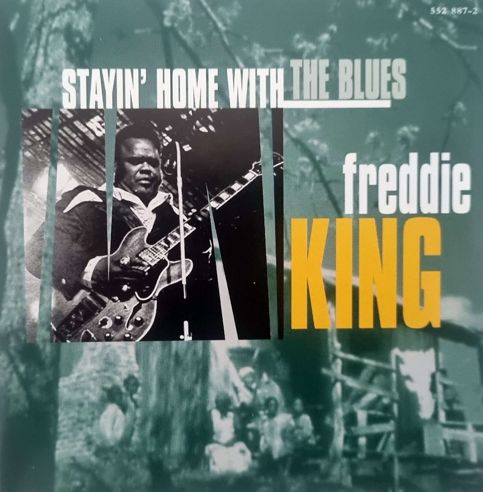 Freddie King - Staying Home With the Blues CD