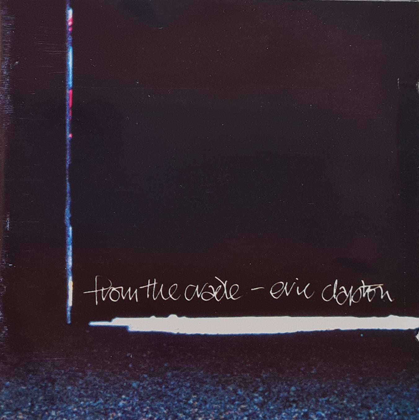 Eric Clapton - From the Cradle CD