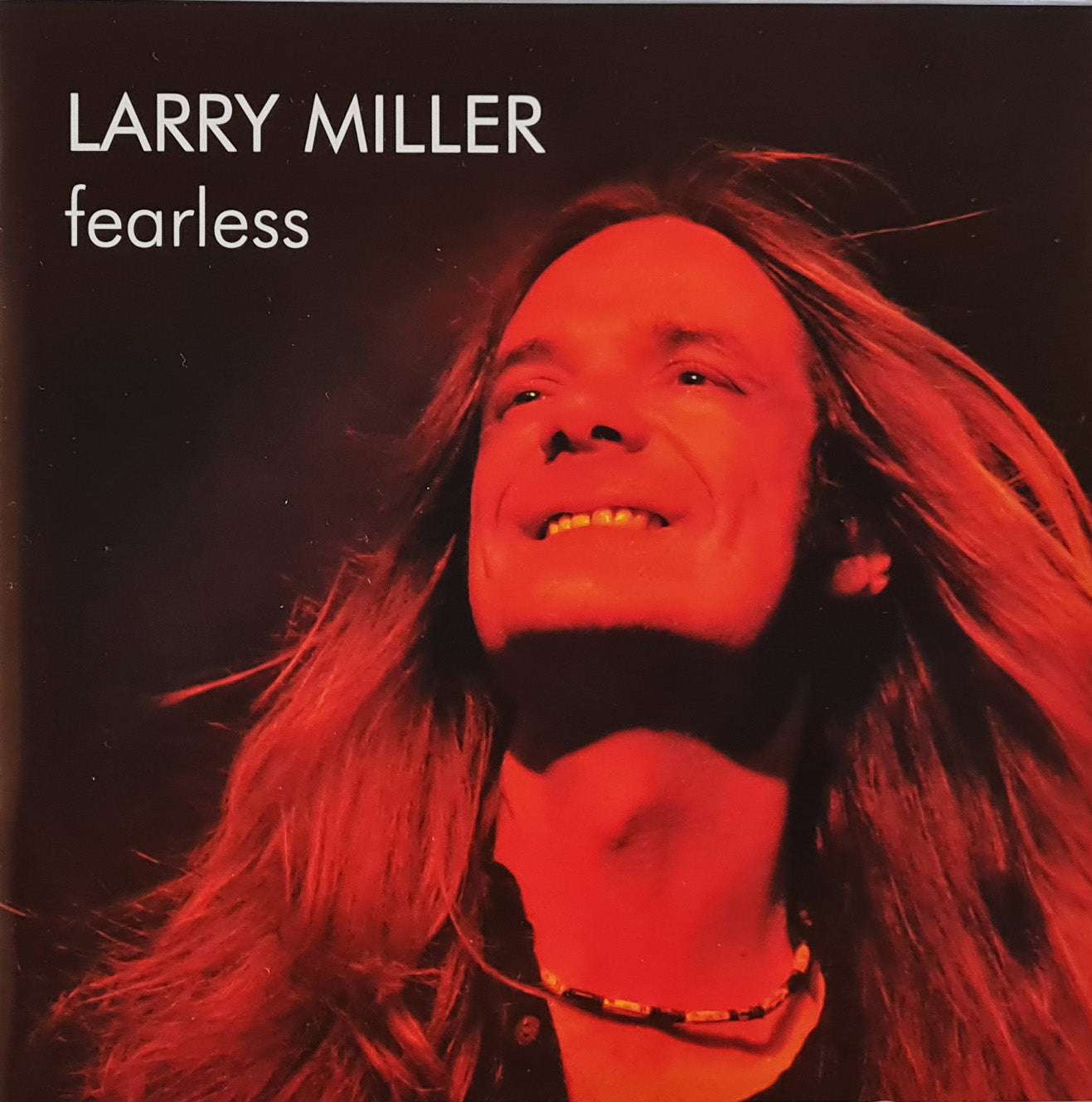 Larry Miller - Fearless CD