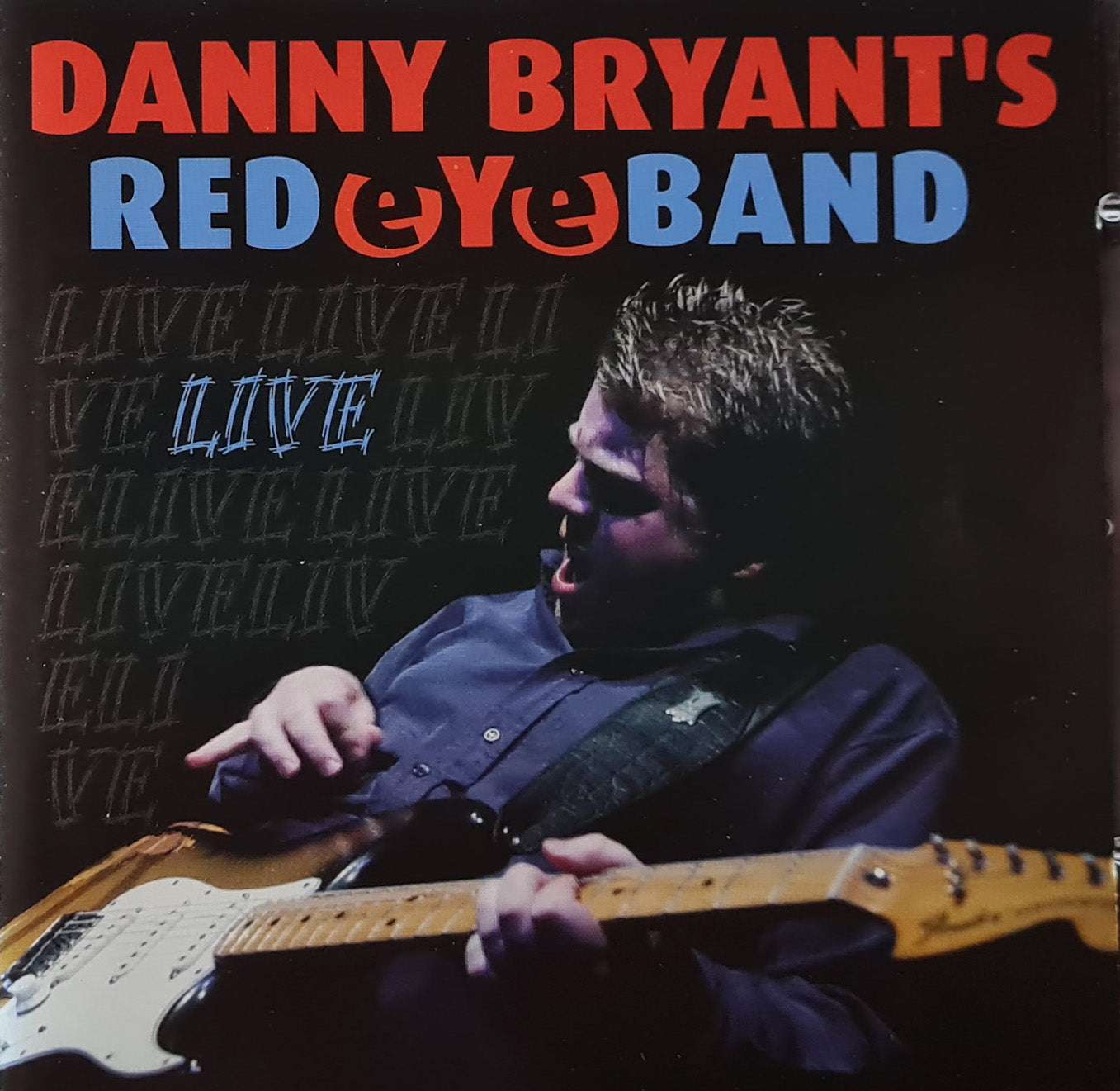 Danny Bryant's Red Eye Band - Live CD