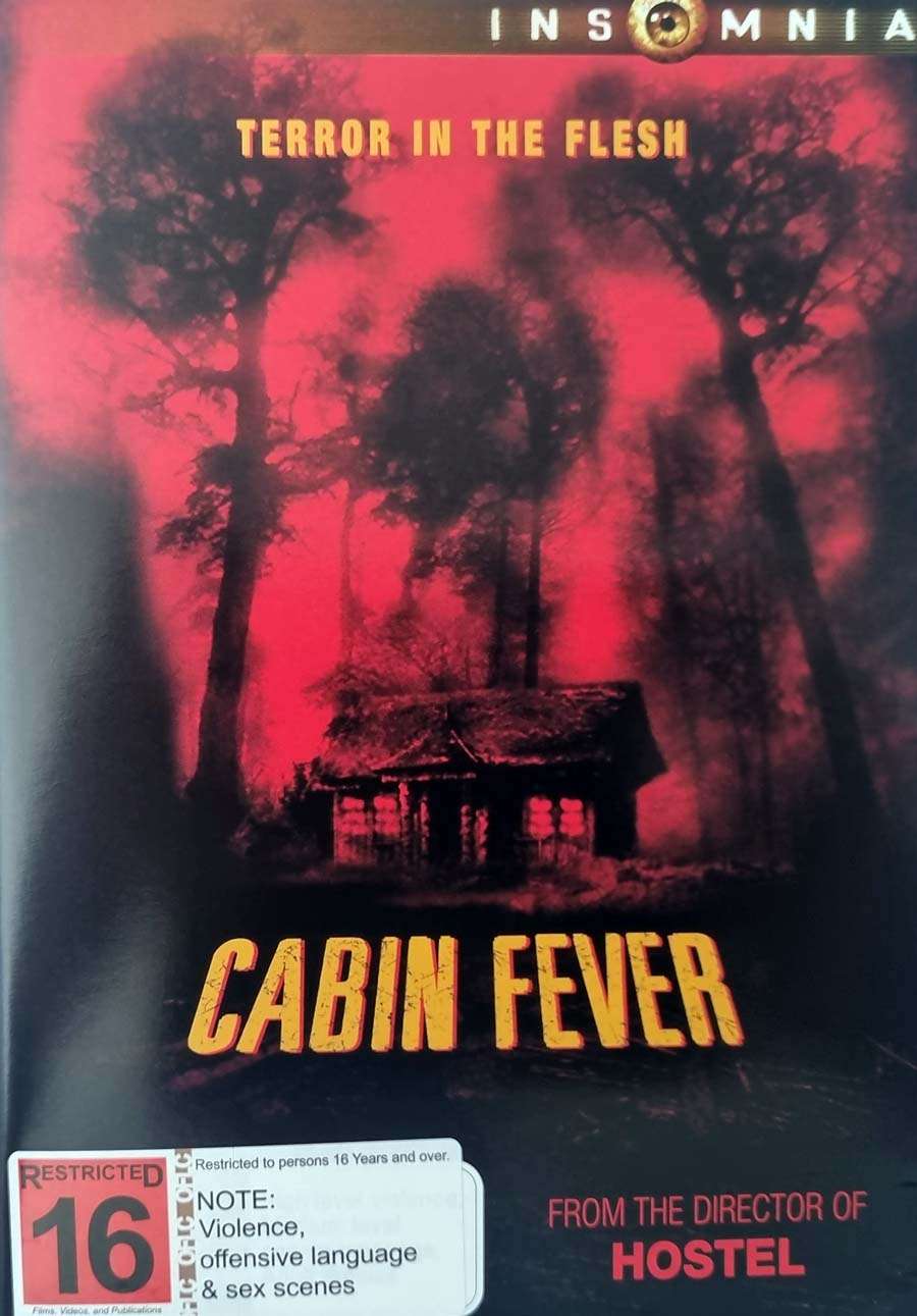 Cabin Fever
