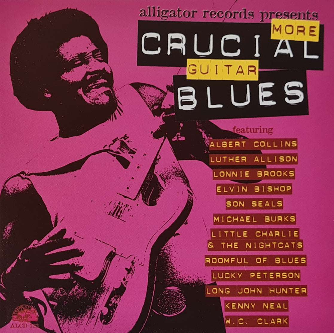 Alligator Records - More Crucial Guitar Blues CD
