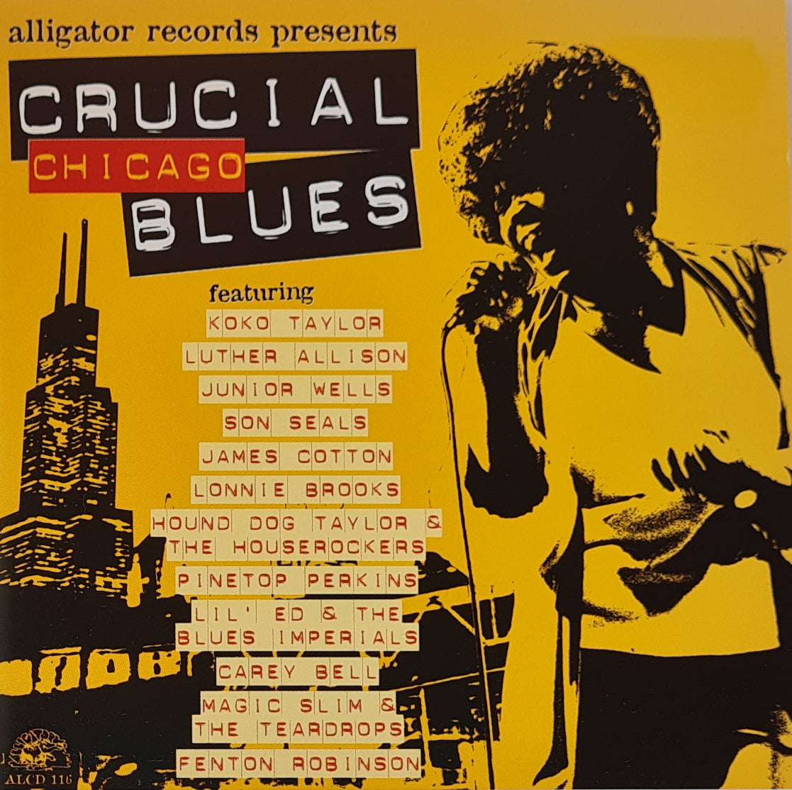Alligator Records - Crucial Chicago Blues CD