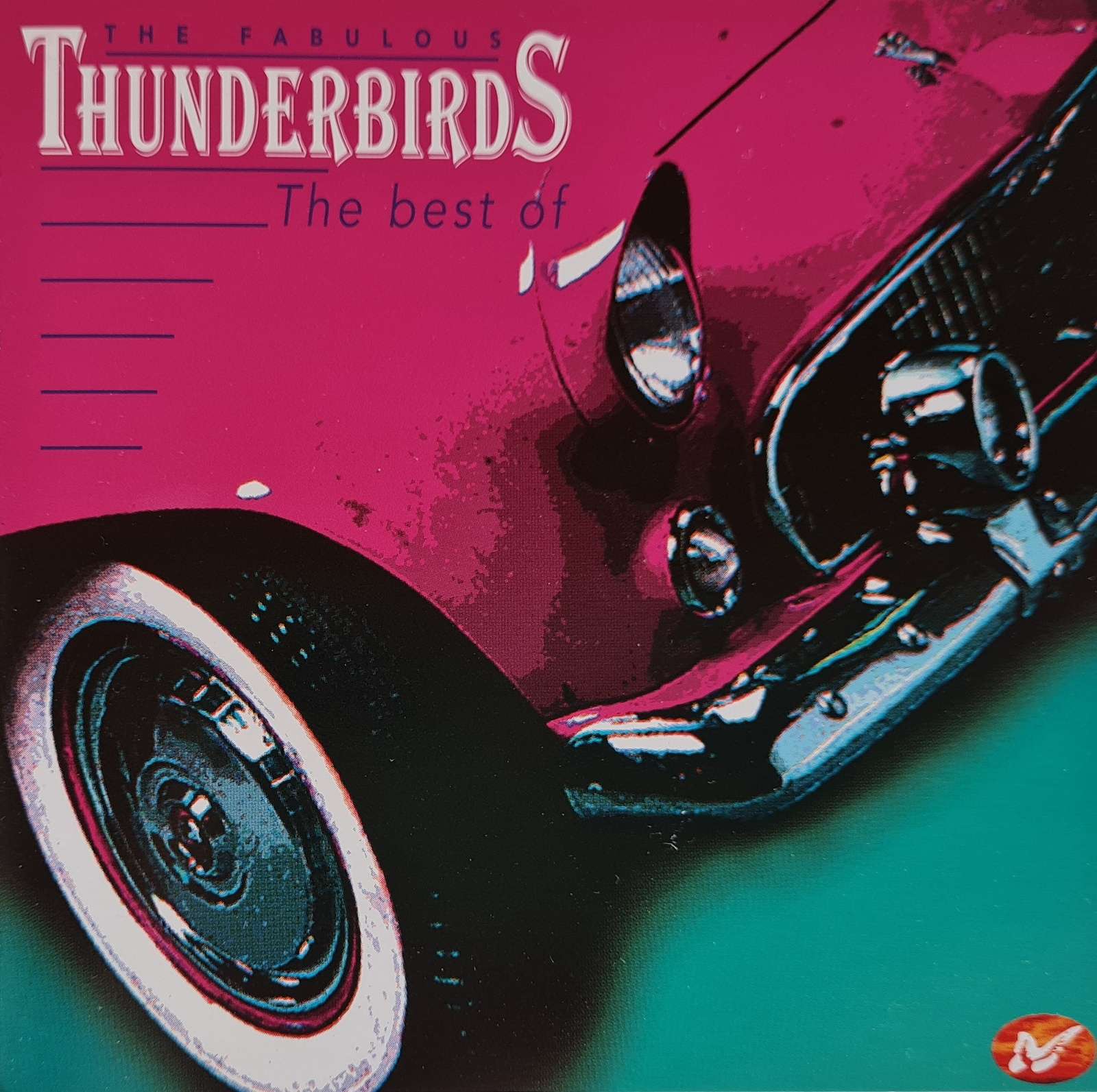 The Fabulous Thunderbirds - The Best of CD