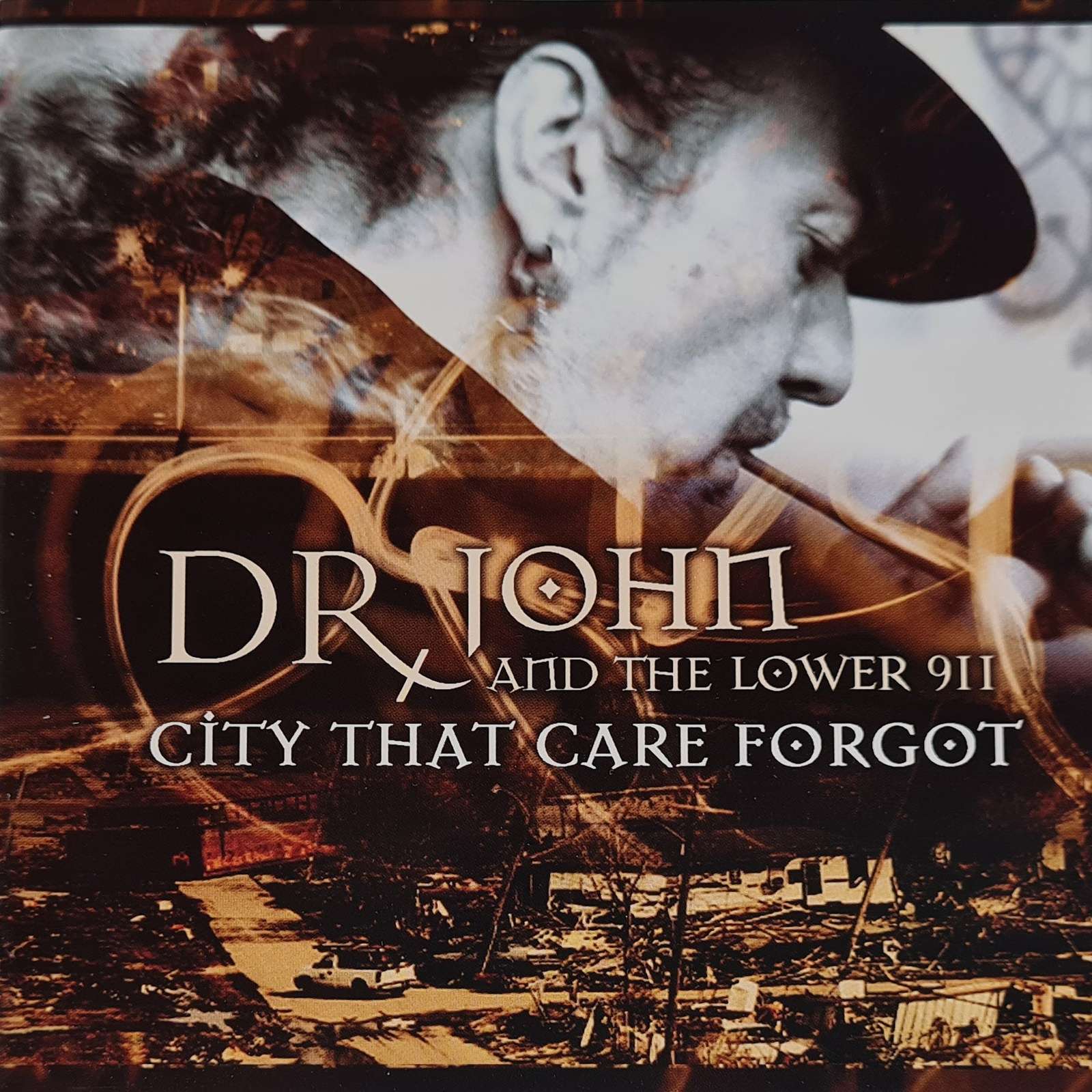 Dr. John and the Lower 911 - City that Care Forgot CD