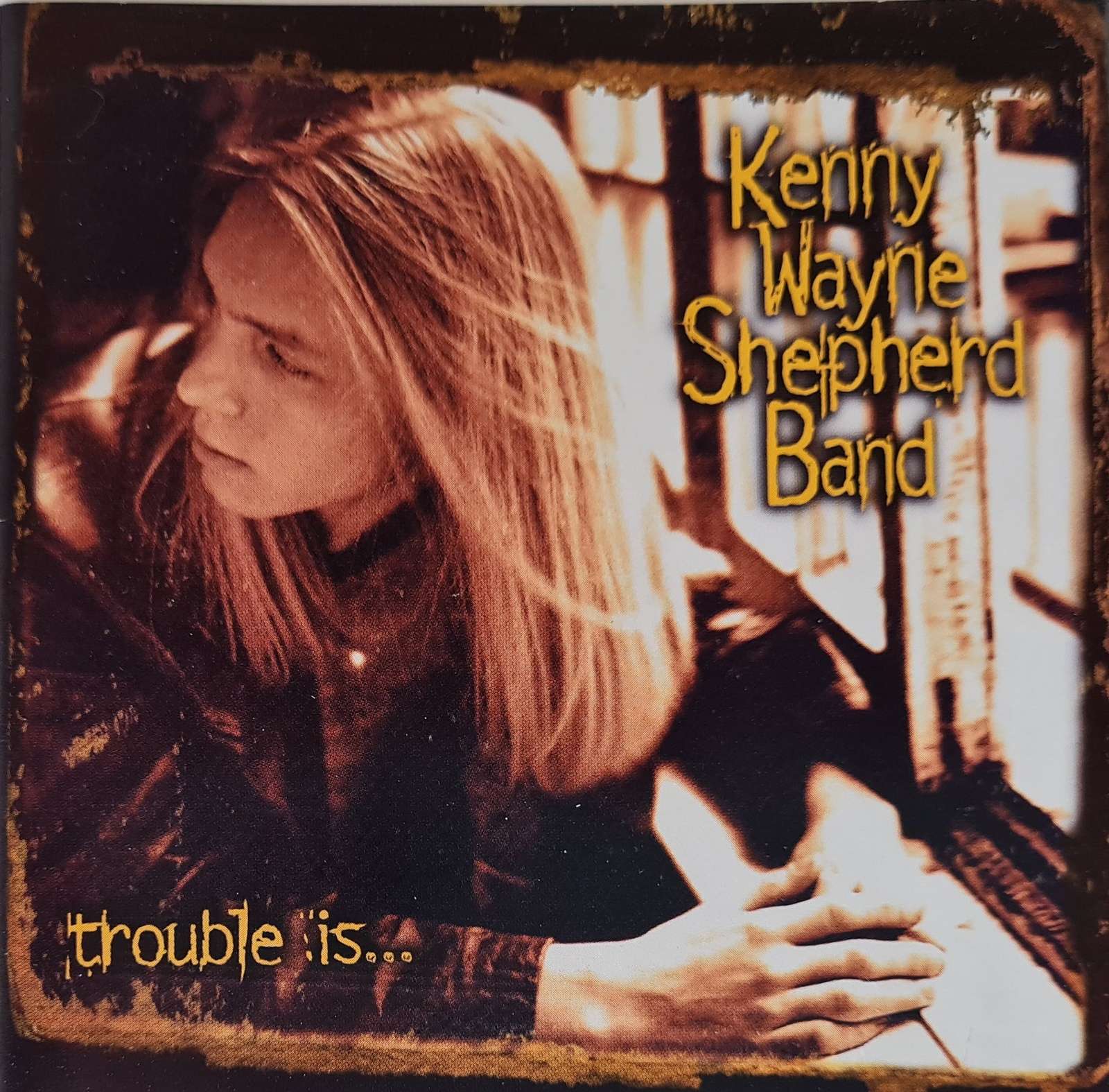 Kenny Wayne Shepherd Band - Trouble is... CD