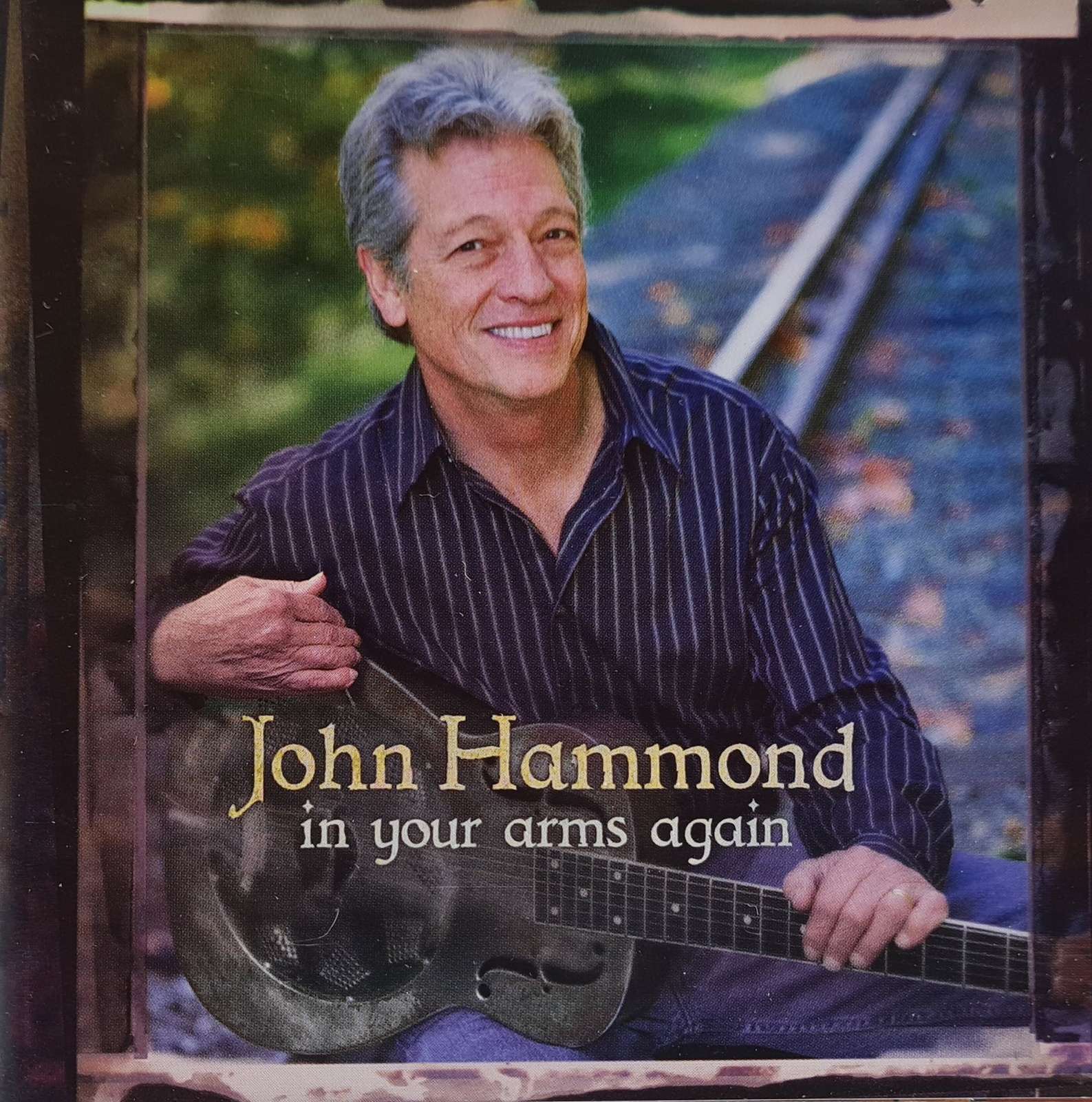 John Hammond - In Your Arms Again CD