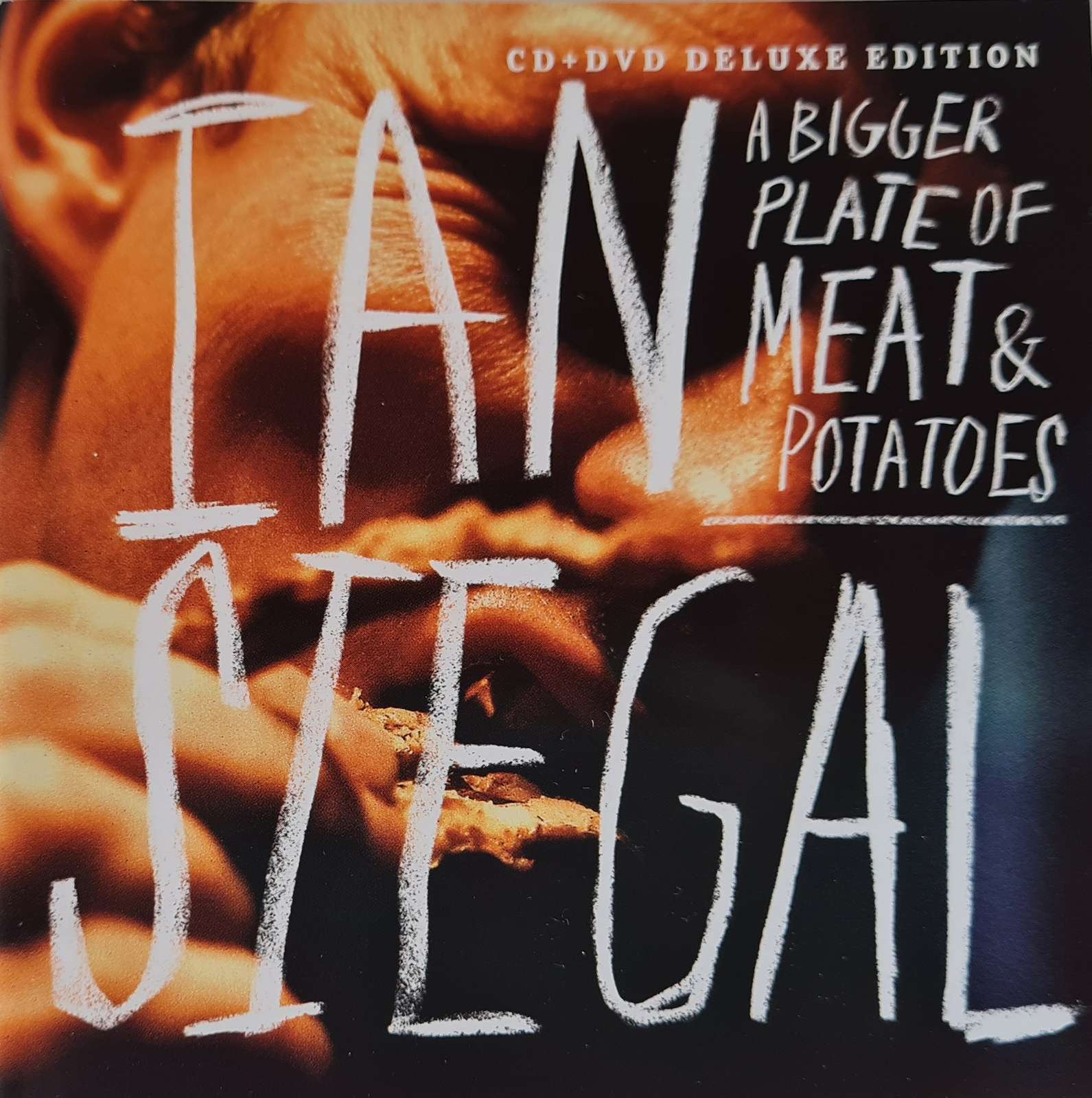 Ian Siegal - A Bigger Plate of Meat and Potatoes CD + DVD