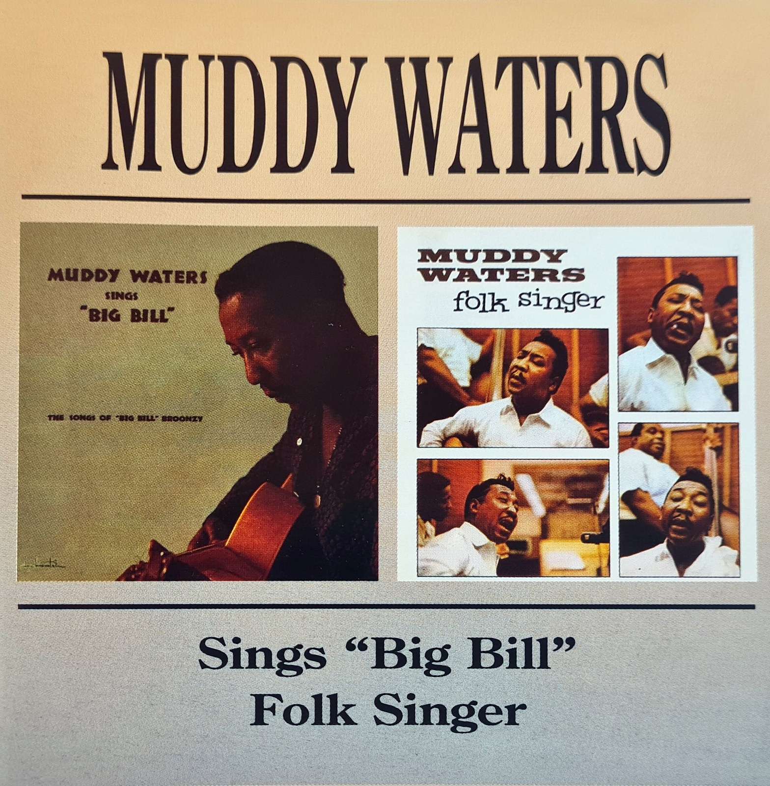 Muddy Waters - Sings "Big Bill" - Folk Singer CD
