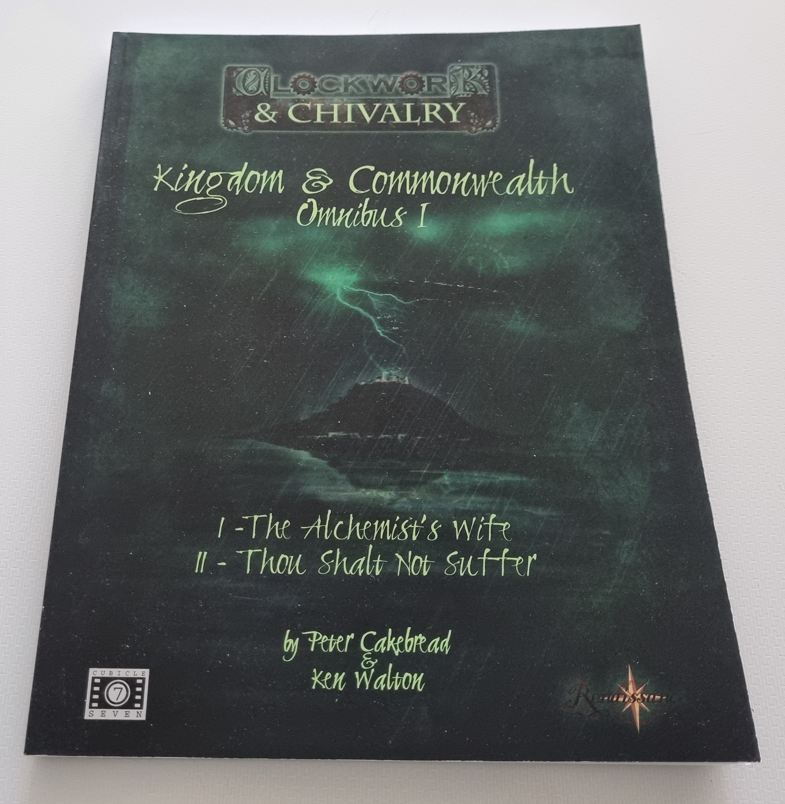 Clockwork & Chivalry Kingdom & Commonwealth Omnibus I