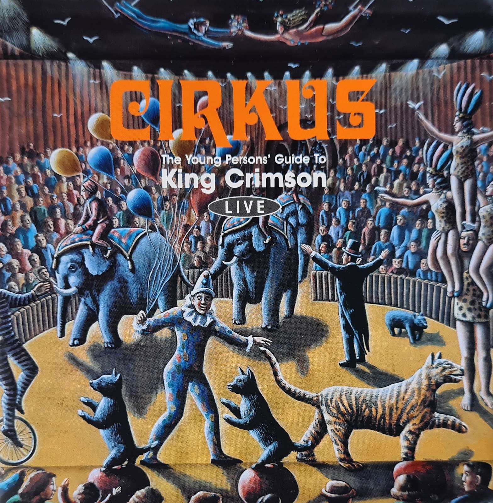 King Crimson - Cirkus CD
