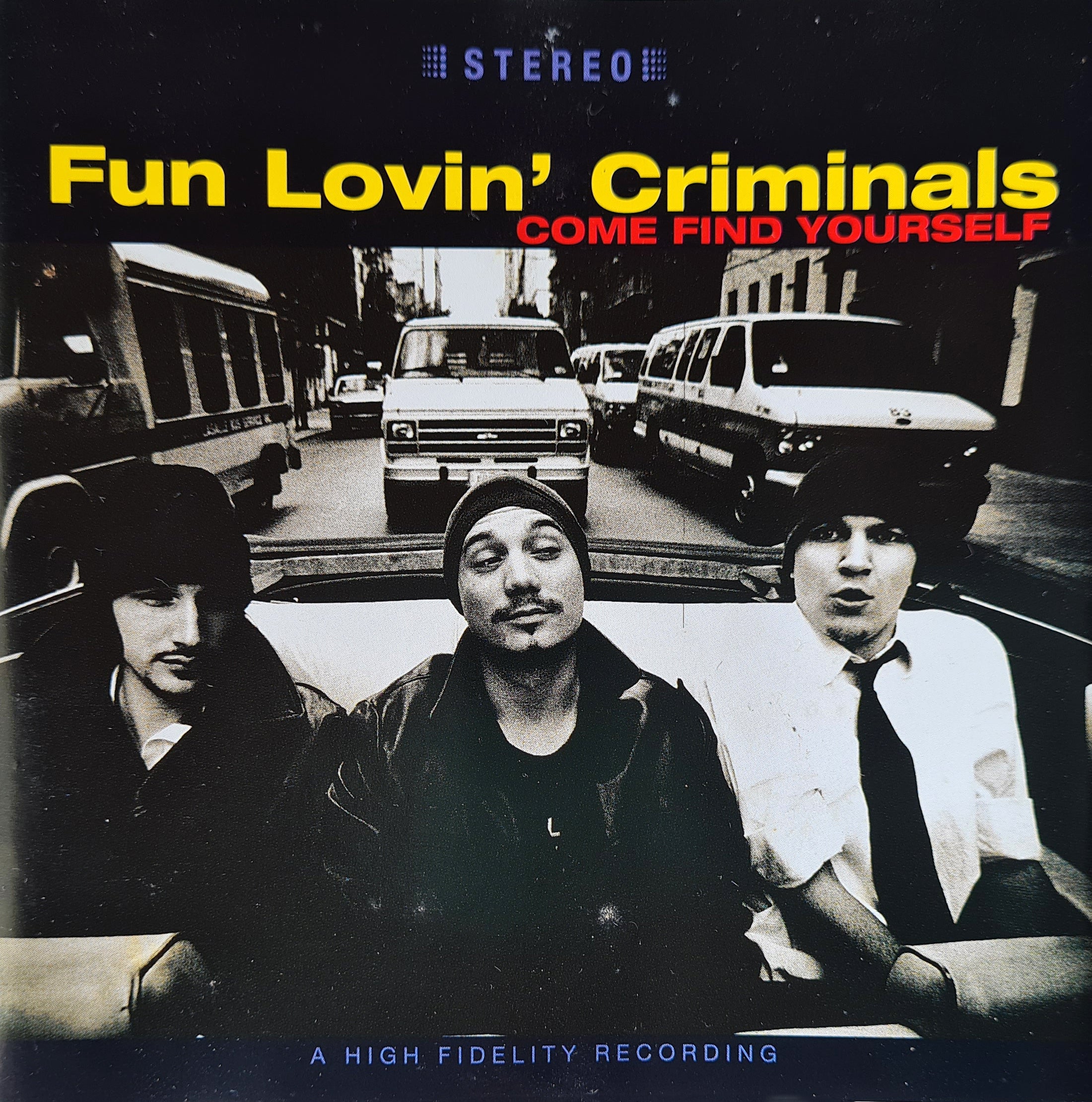 Fun Lovin' Criminals - Come Find Yourself (CD)