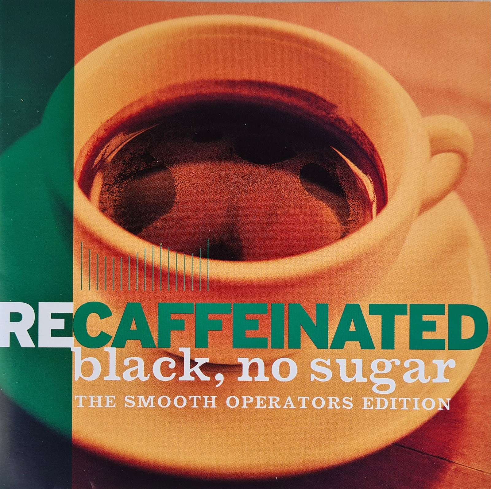 Recaffeinated Black, No Sugar - The Smooth Operators Edition CD