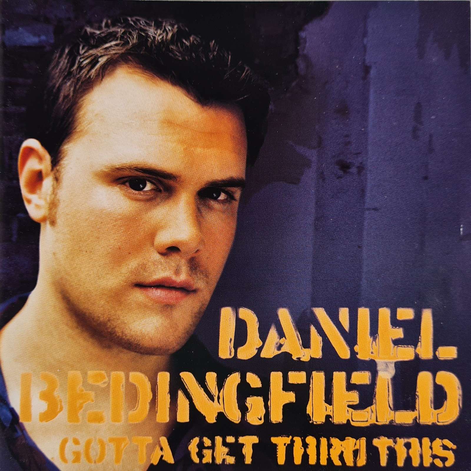 Daniel Bedingfield - Gotta Get Through This CD