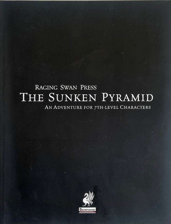 Pathfinder - The Sunken Pyramid Module Raging Swan Press