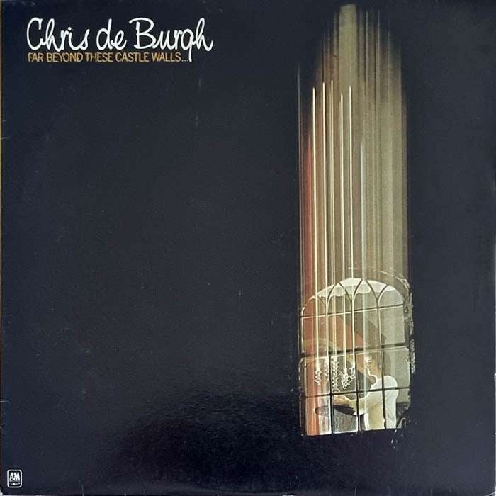 Chris de Burgh - Far Beyond These Castle Walls... LP