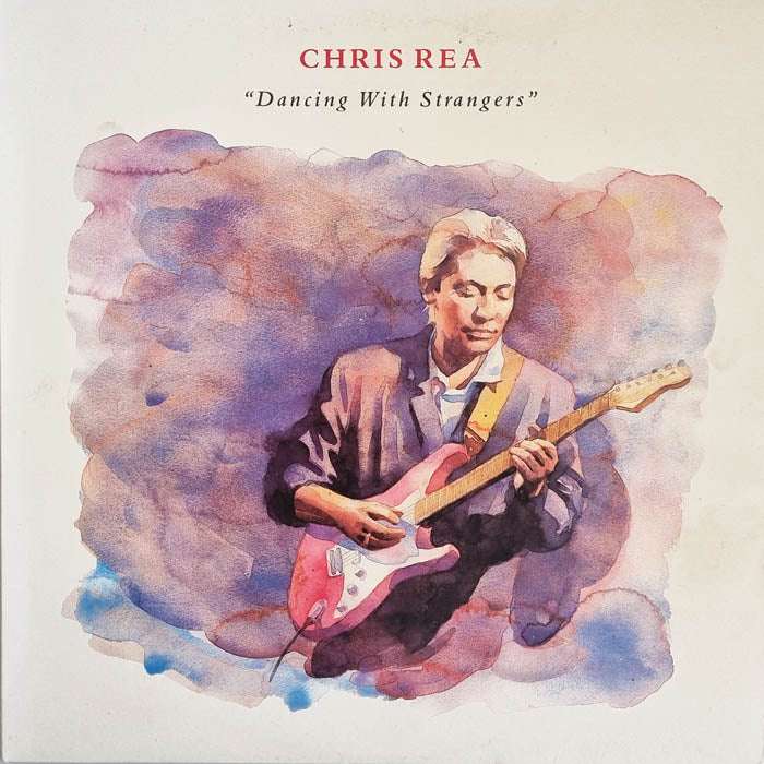 Chris Rea - Dancing With Strangers LP