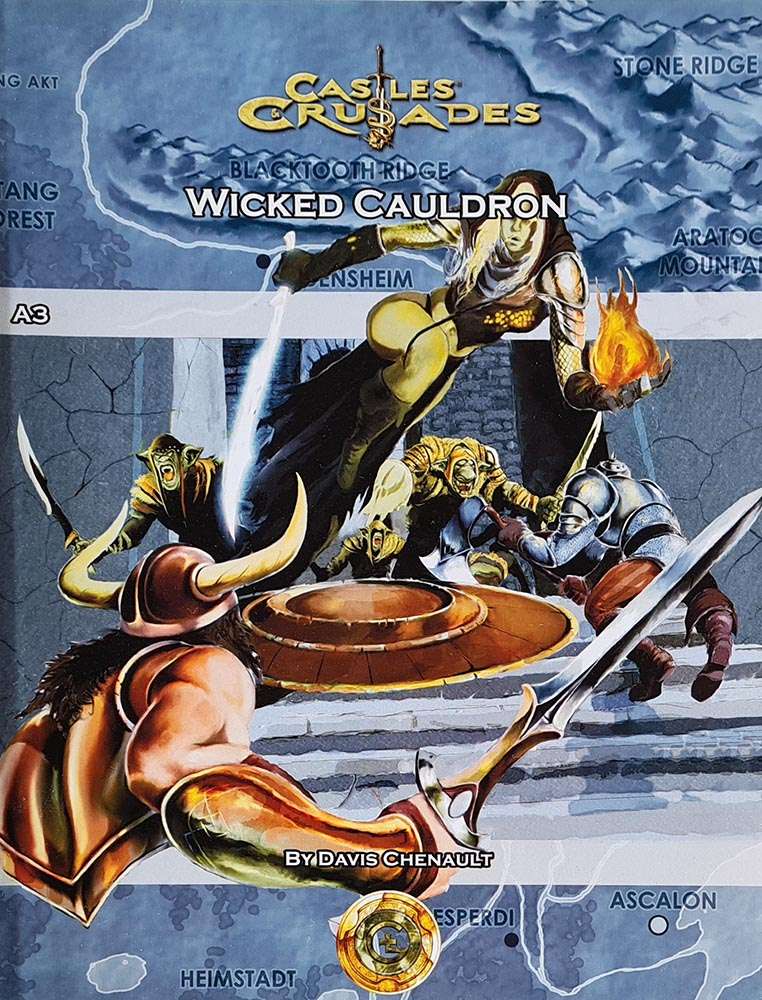 Castles and Crusades - Wicked Cauldron Module A3