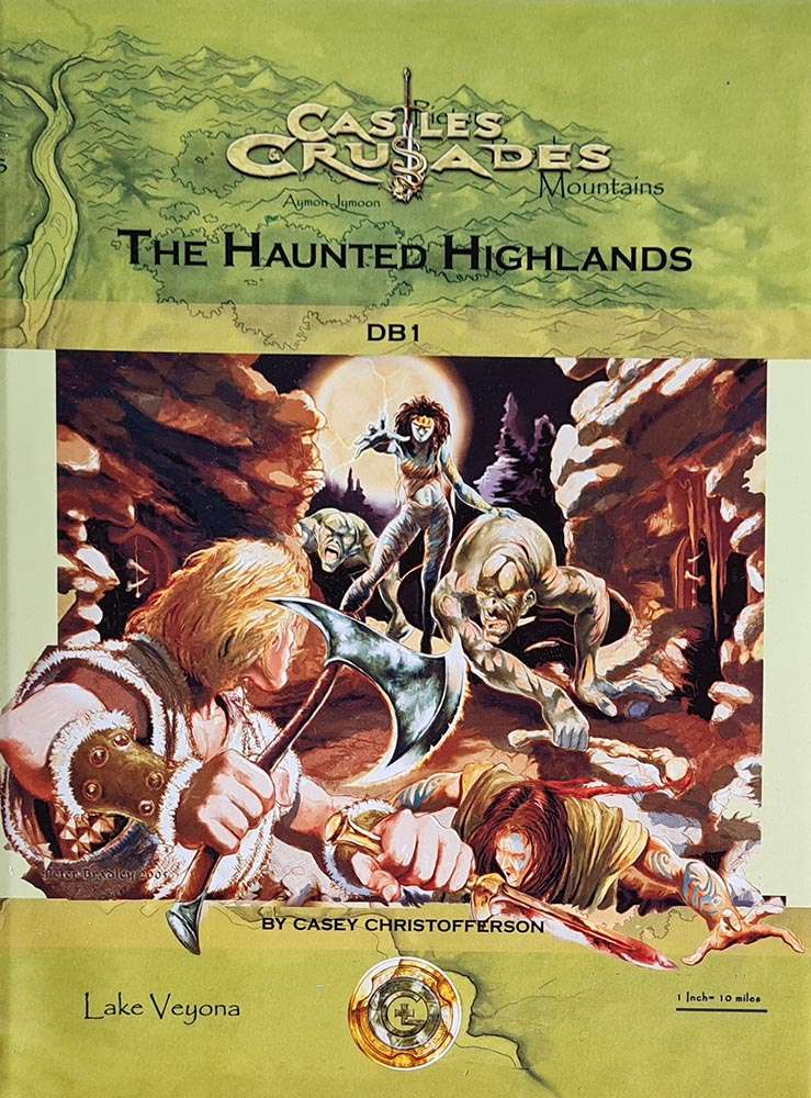 Castles and Crusades - The Haunted Highlands Module DB1