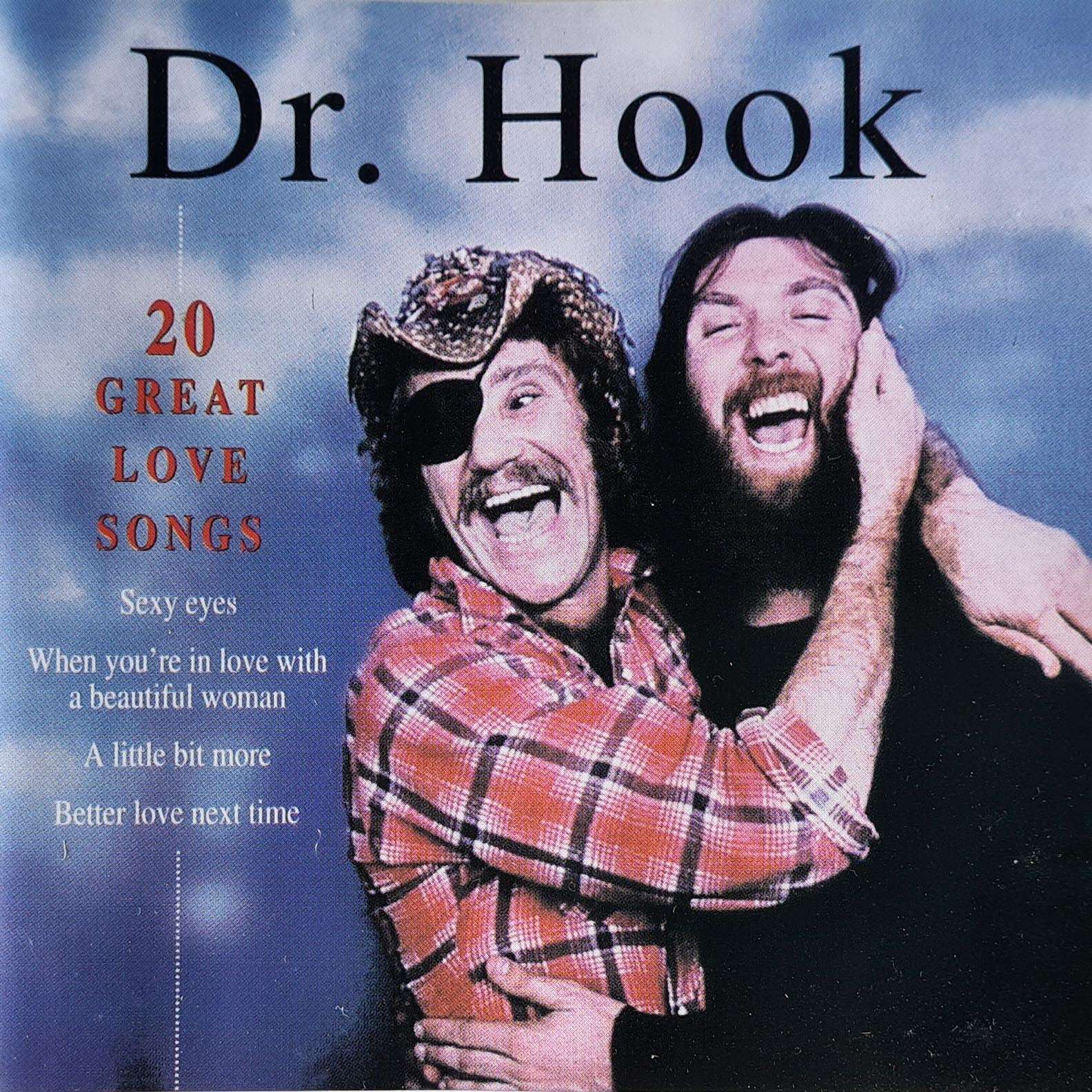 Dr. Hook - 20 Great Love Songs CD