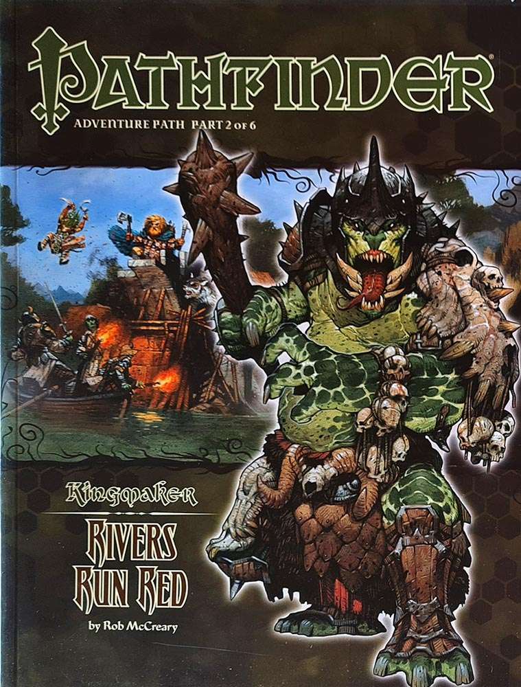 Pathfinder Module - Kingmaker: Rivers Run Red 2 of 6
