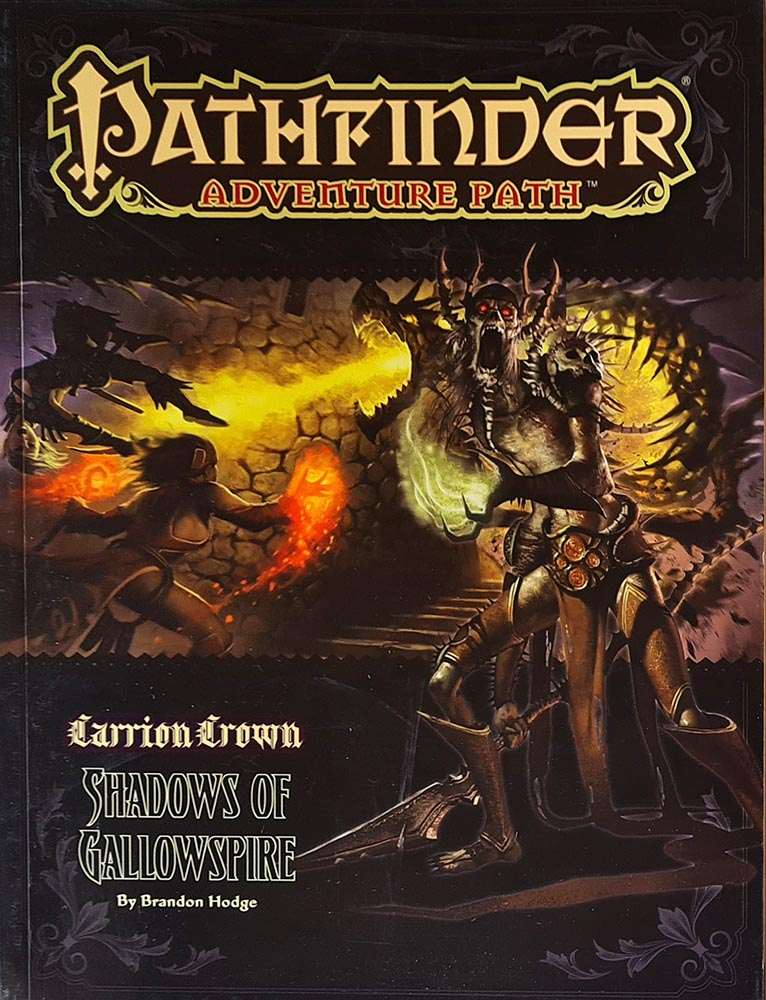 Pathfinder Module - Carrion Crown: Shadows of Gallowspire (6 of 6)