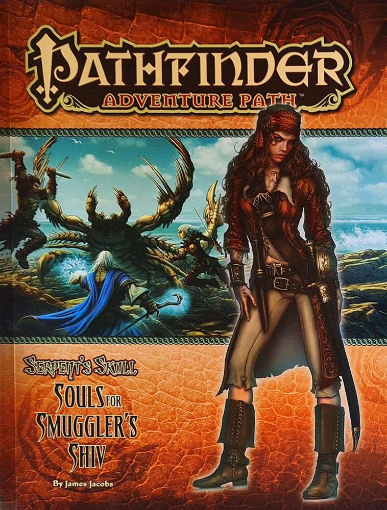 Pathfinder Module - Serpent's Skull: Souls for Smuggler's Shiv (1 of 6)