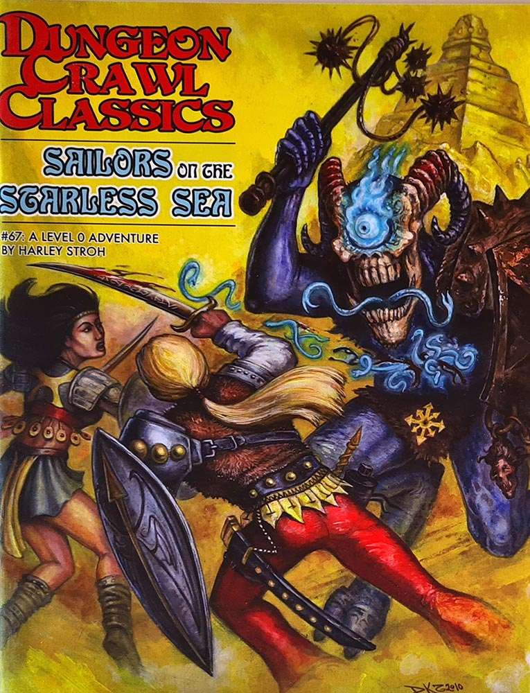 Dungeon Crawl Classics: Sailors on the Starless Sea #67