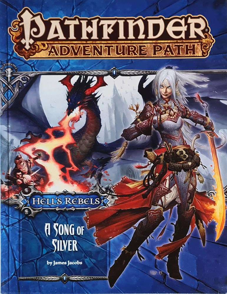 Pathfinder Module - Hell's Rebels: A Song of Silver 4 of 6