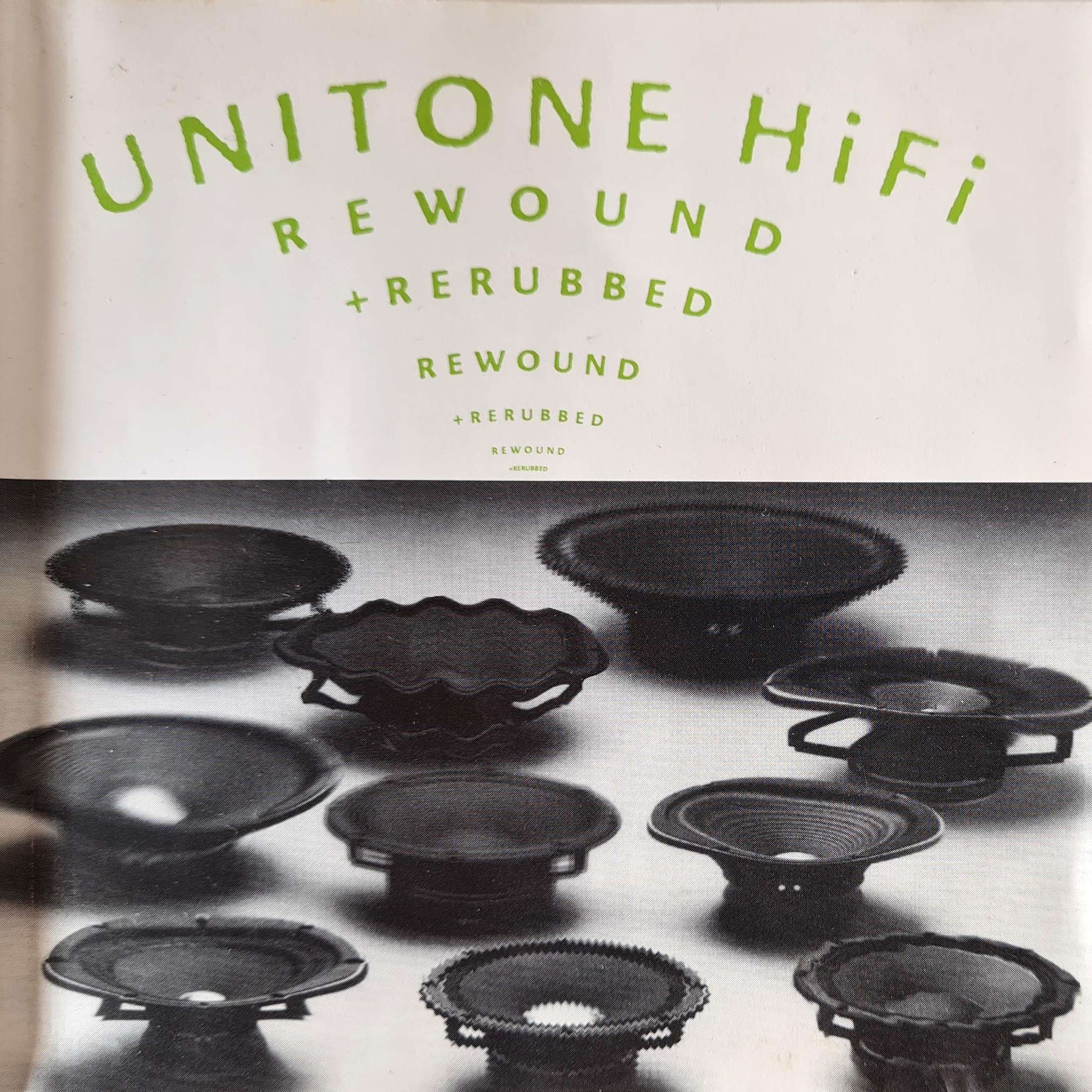 Unitone HiFi - Rewound + Rerubbed (CD)