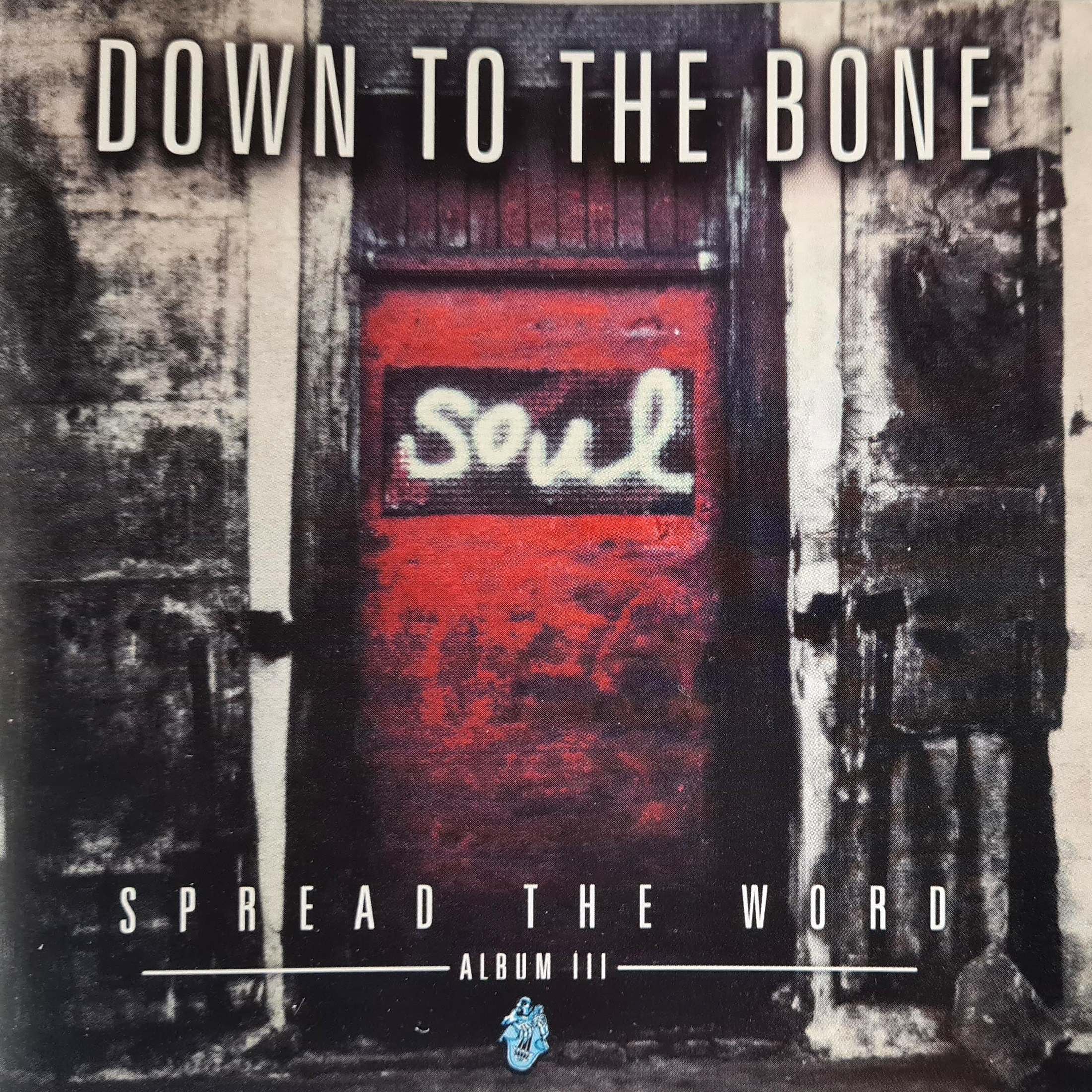 Down to the Bone - Spread the Word (CD)