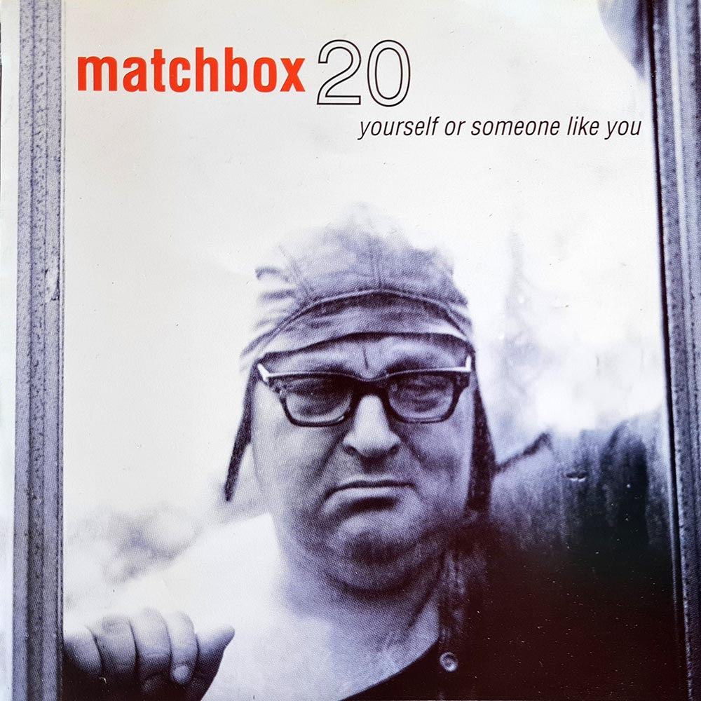 Matchbox 20 - Yourself or Someone Like You (CD)