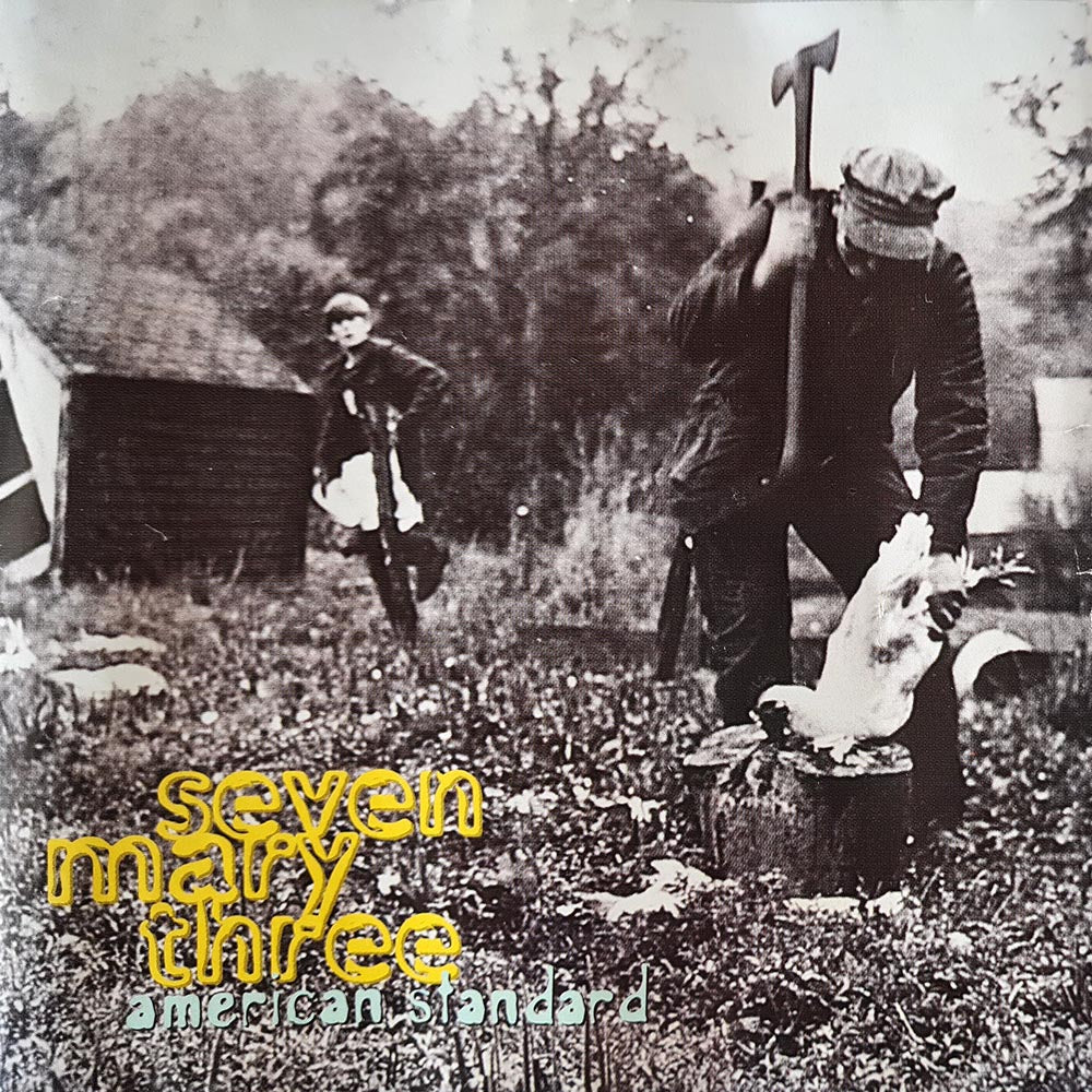 Seven Mary Three - American Standard (CD)