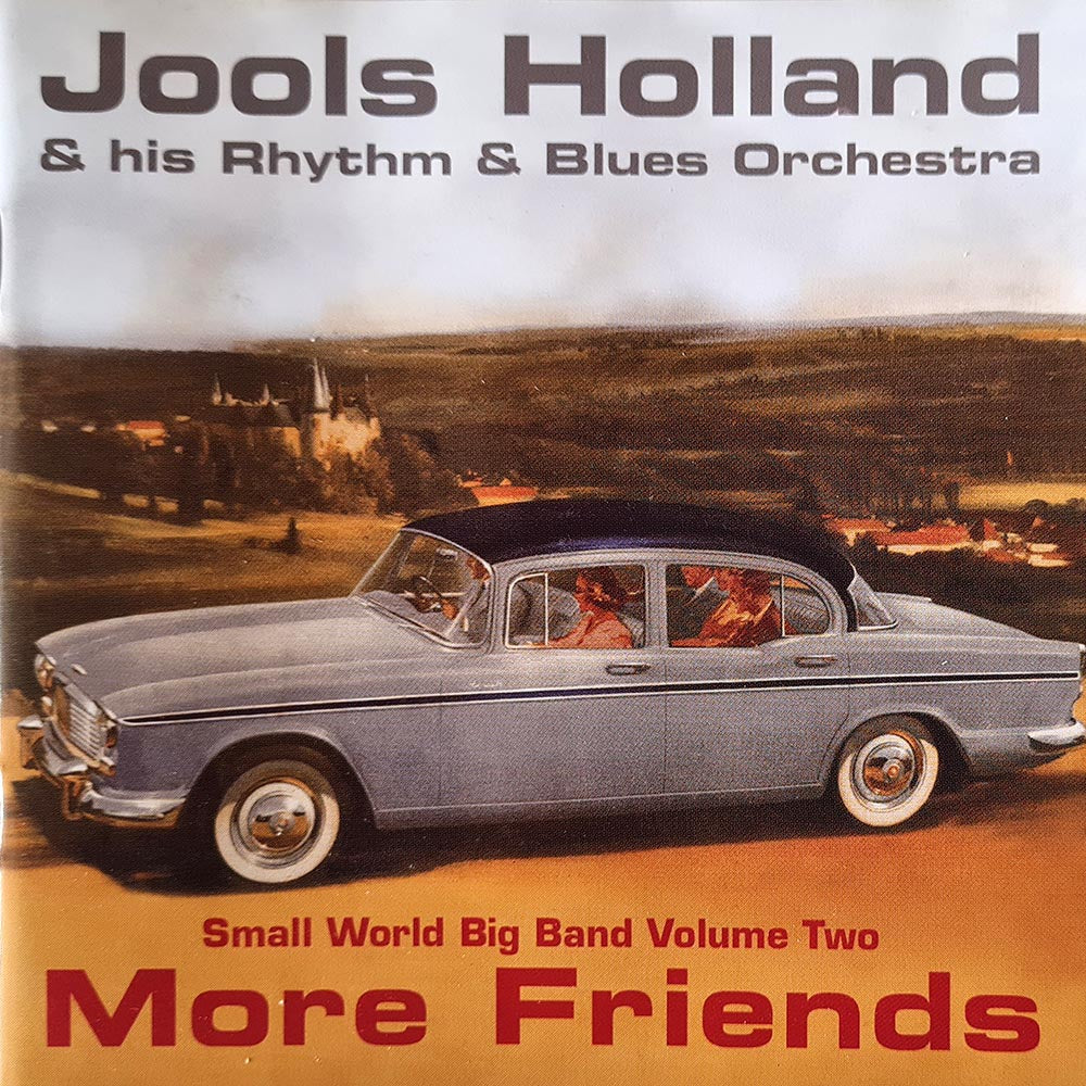Jools Holland - Small World Big Band Volume Two - More Friends (CD)