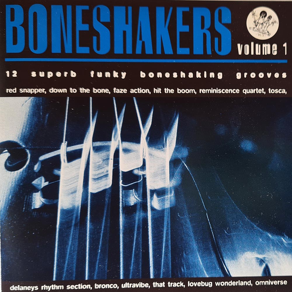 Boneshakers - Volume 1 (CD)