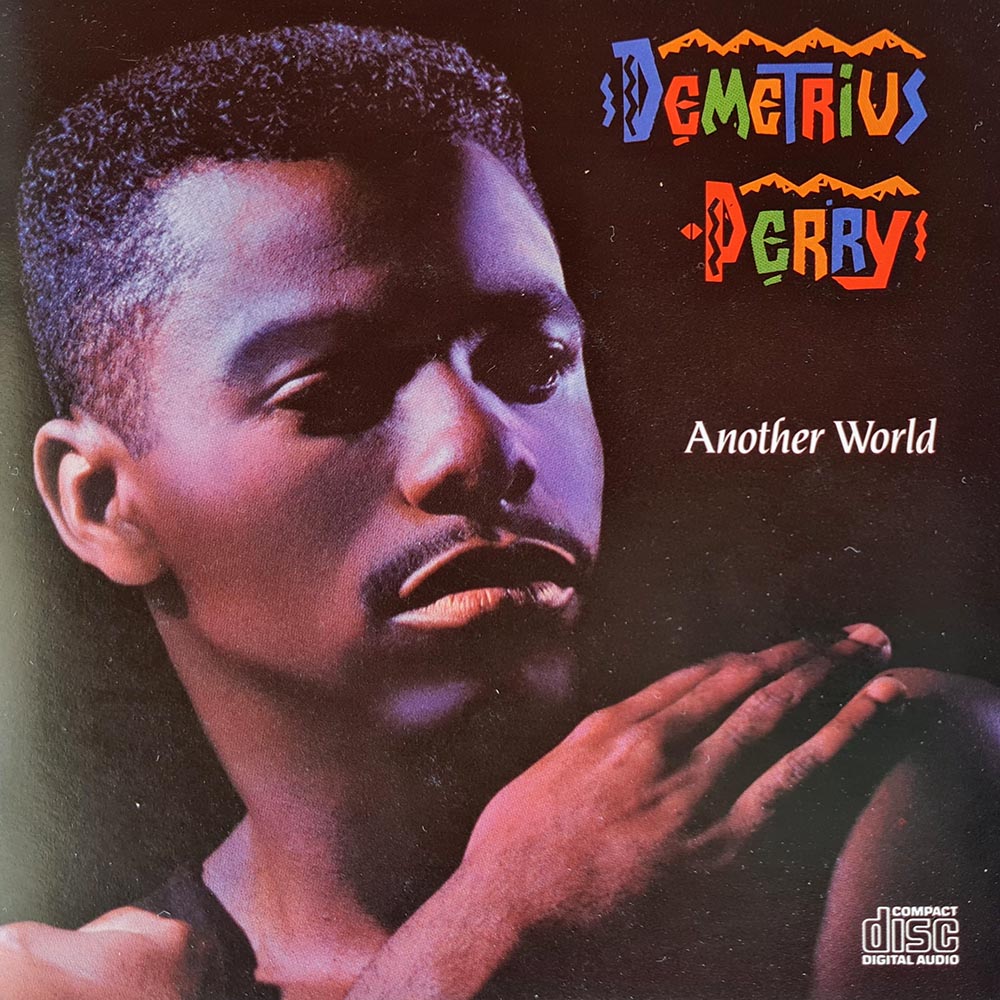 Demetrius Perry - Another World (CD)