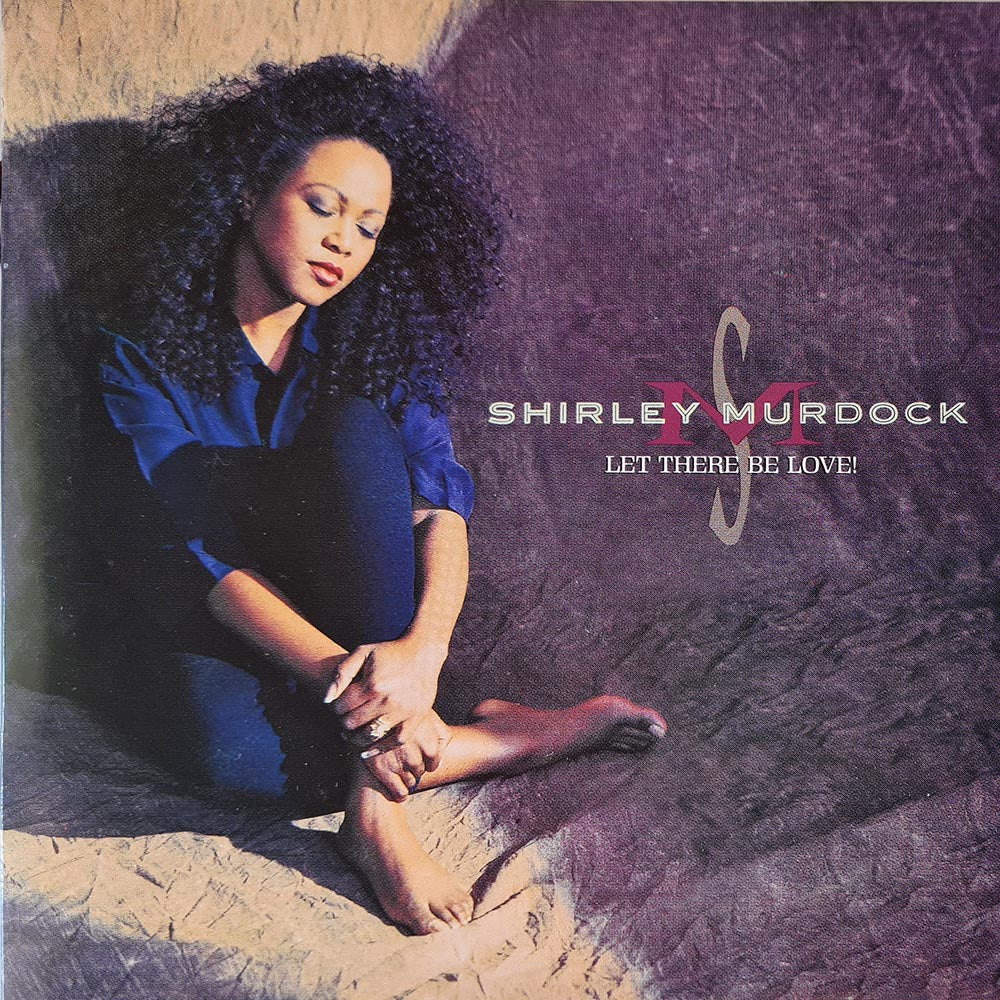 Shirley Murdoch - Let There Be Love! (CD)
