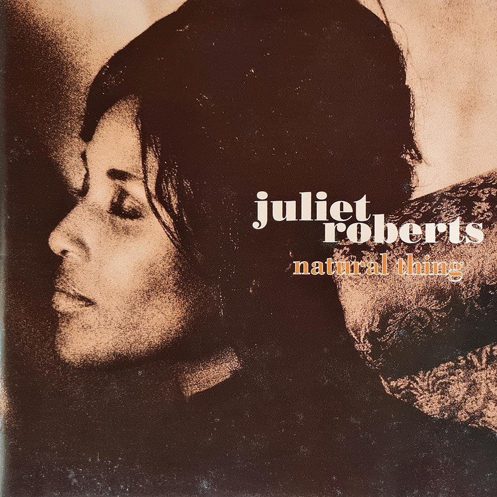 Juliet Roberts - Natural Thing (CD)