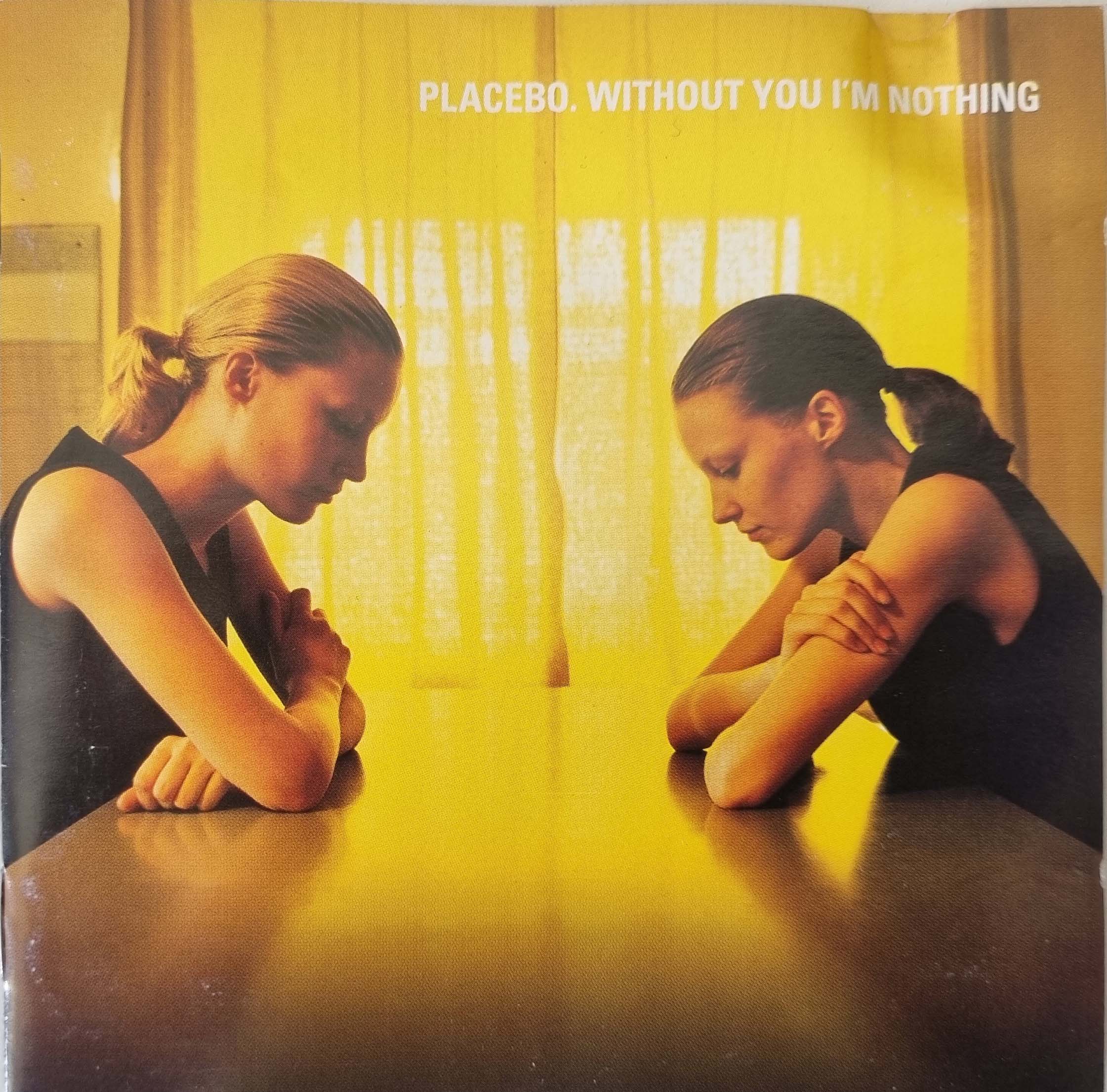 Placebo - Without You I'm Nothing (CD)