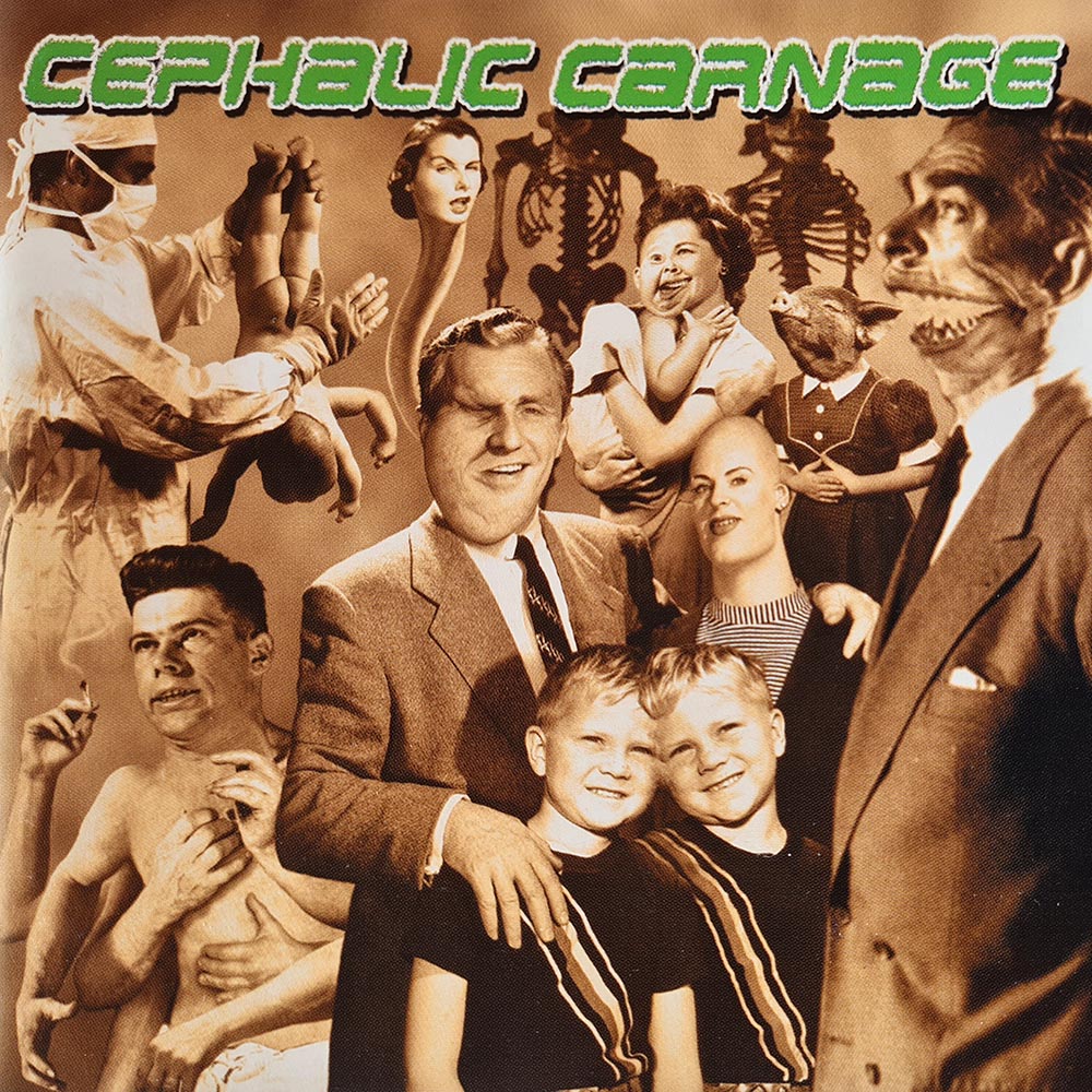 Cephalic Carnage - Exploiting Dysfunction (CD)