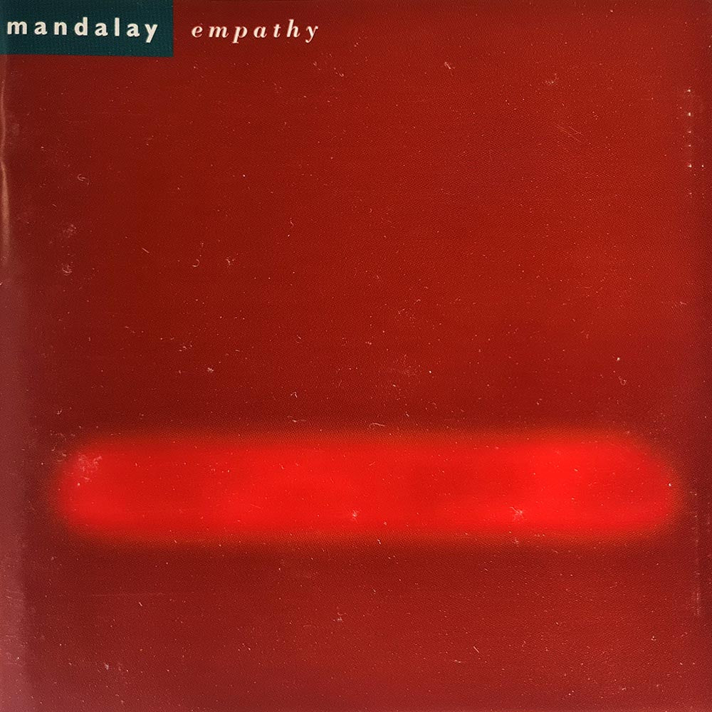 Mandalay - Empathy (CD)