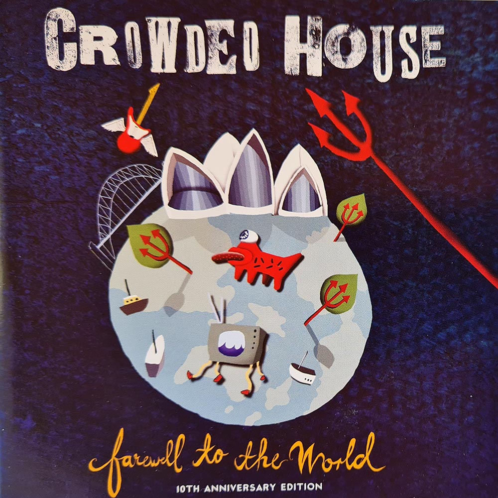 Crowded House - Farewell to the World (2 CD)
