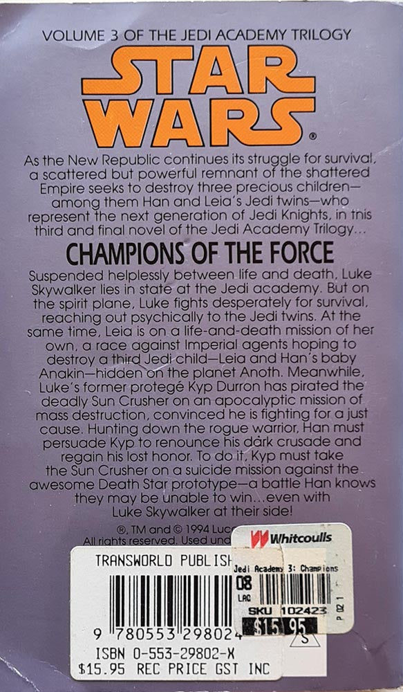 Star Wars: Champions of the Force - Vol 3 of the Jedi Academy Trilogy